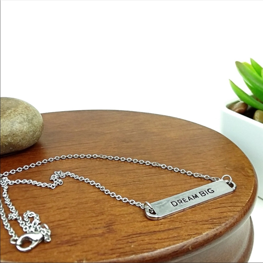 Dream Big Necklace 11$